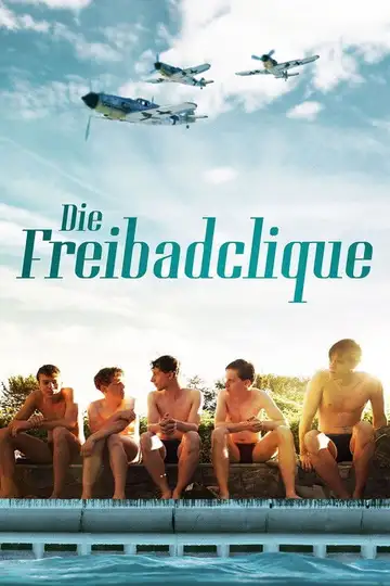 Die Freibadclique veroTV Online • Pelicula Completa