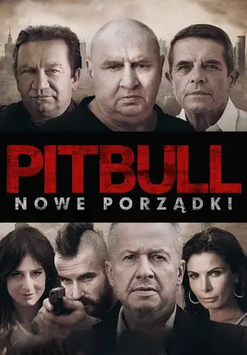 Ver Pitbull. Nowe porządki película completa online en español