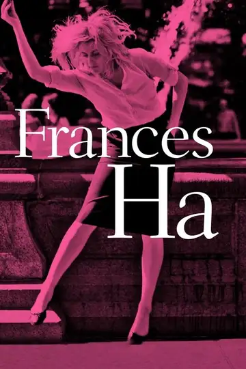 Frances Ha veroTV Online • Pelicula Completa