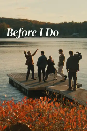 Before I Do veroTV Online • Pelicula Completa