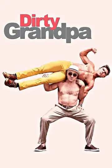 Dirty Grandpa veroTV Online • Pelicula Completa