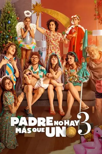 Padre no hay más que uno 3 veroTV Online • Pelicula Completa