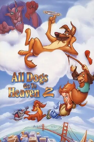 Todos los perros van al cielo 2 veroTV Online • Pelicula Completa