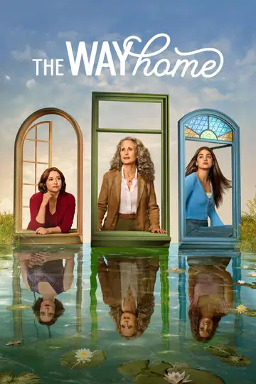 The Way Home Ver Online Castellano • veroTV