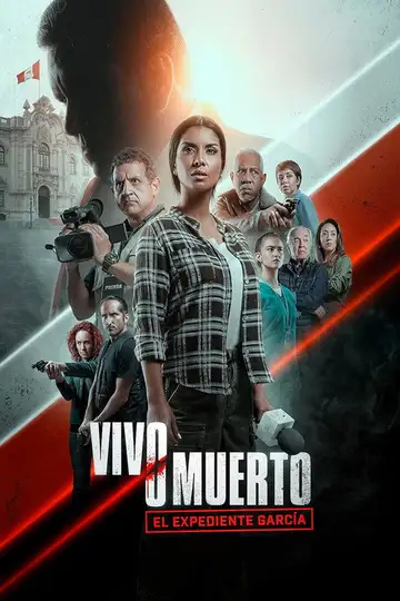 Vivo o muerto: El expediente García veroTV Online • Pelicula Completa