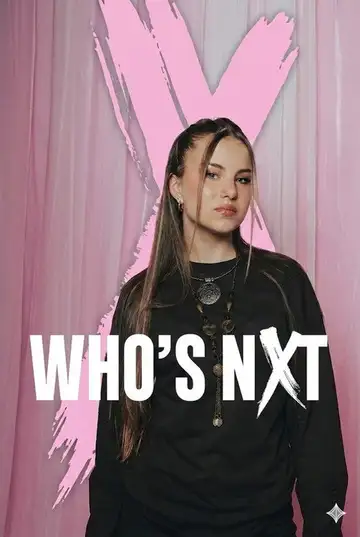 WHO’S NXT Ver Online Castellano • veroTV