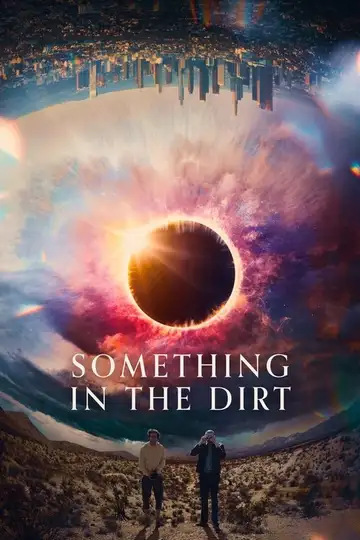 Something in the Dirt veroTV Online • Pelicula Completa