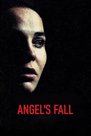 Angel's Fall veroTV Online • Pelicula Completa