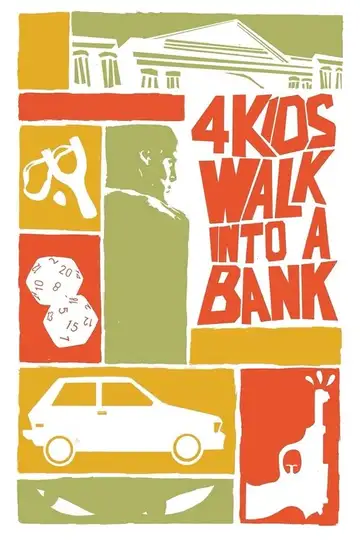 4 Kids Walk Into a Bank veroTV Online • Pelicula Completa