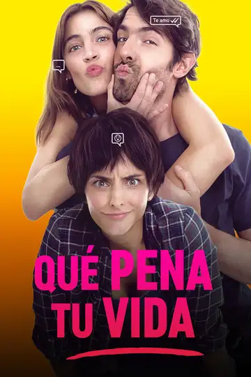 Qué pena tu vida veroTV Online • Pelicula Completa