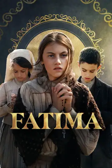 Fátima, la película veroTV Online • Pelicula Completa