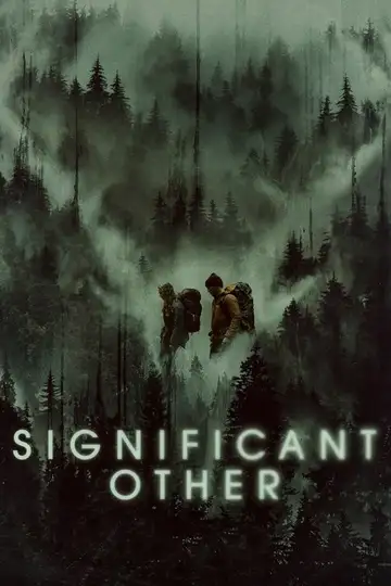 Significant Other veroTV Online • Pelicula Completa