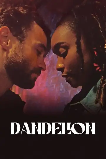 Dandelion veroTV Online • Pelicula Completa