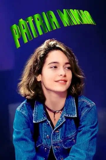 Pátria Minha Ver Online Castellano • veroTV