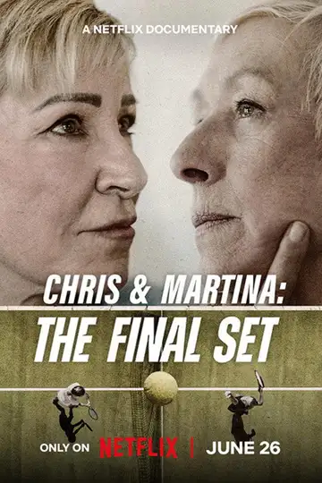 Chris & Martina: The Final Set veroTV Online • Pelicula Completa