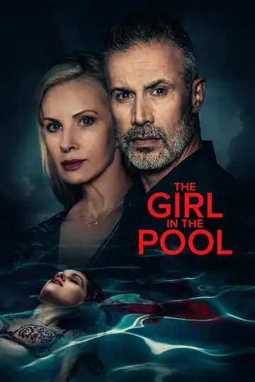 The Girl in the Pool veroTV Online • Pelicula Completa
