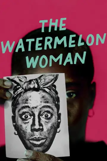 The Watermelon Woman veroTV Online • Pelicula Completa