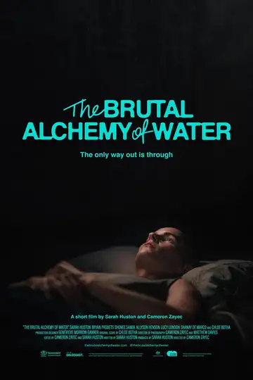 The Brutal Alchemy of Water veroTV Online • Pelicula Completa