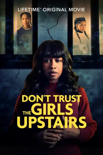 Don't Trust the Girls Upstairs veroTV Online • Pelicula Completa