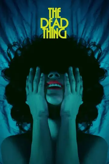 The Dead Thing veroTV Online • Pelicula Completa