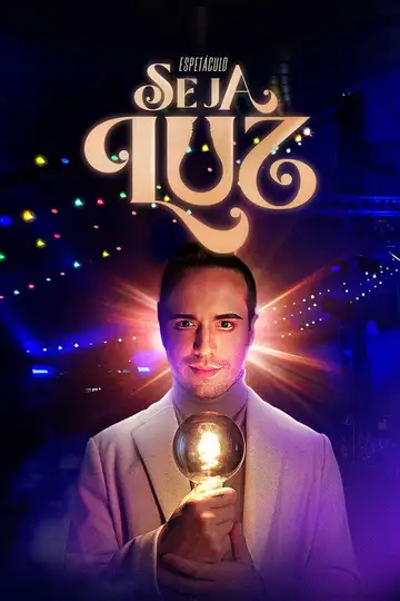 Seja Luz veroTV Online • Pelicula Completa