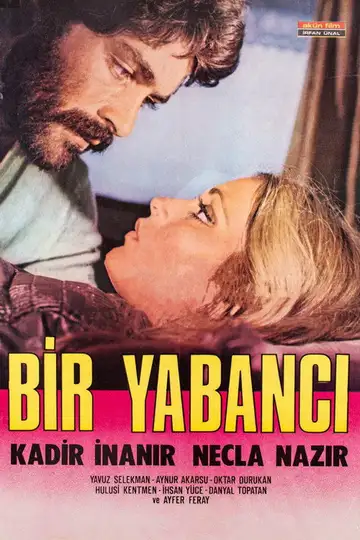 Bir Yabancı veroTV Online • Pelicula Completa