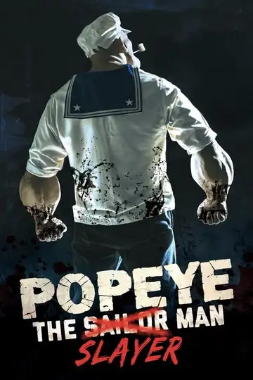 Popeye the Slayer Man veroTV Online • Pelicula Completa