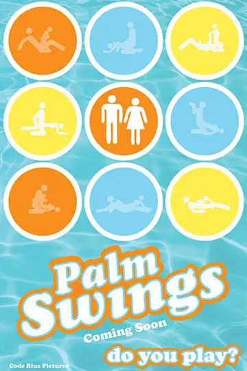 Palm Swings veroTV Online • Pelicula Completa