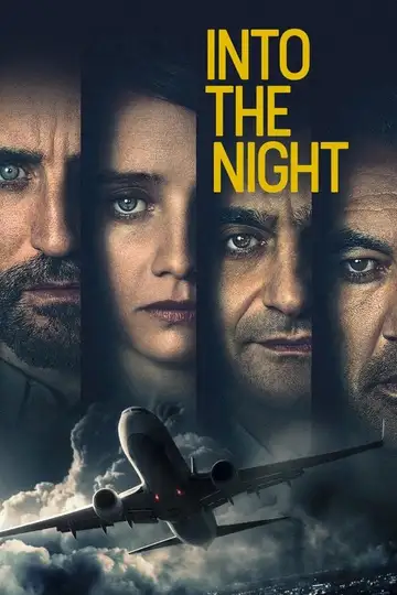 Into the Night Ver Online Castellano • veroTV