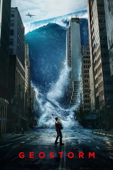 Geostorm veroTV Online • Pelicula Completa