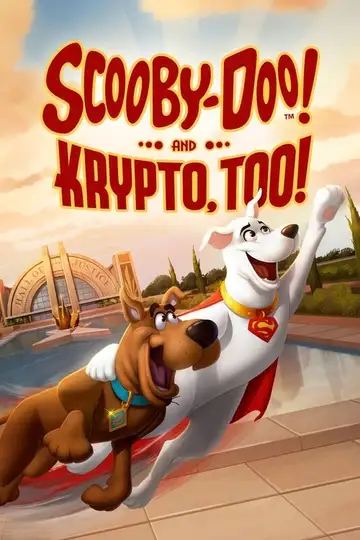 ¡Scooby Doo! ¡Y Krypto también! veroTV Online • Pelicula Completa