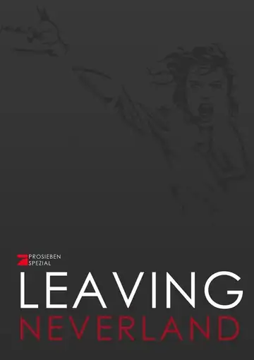 Leaving Neverland: ProSieben Spezial veroTV Online • Pelicula Completa