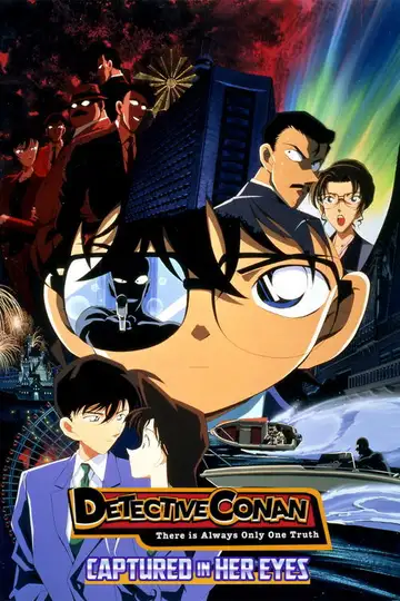 Detective Conan 4: Capturado en sus ojos veroTV Online • Pelicula Completa