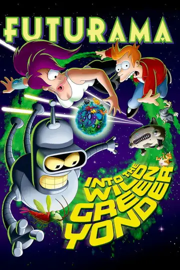 Futurama: Hacia la verde inmensidad veroTV Online • Pelicula Completa