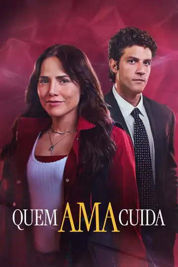 Quem Ama Cuida Ver Online Castellano • veroTV
