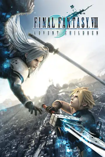 Final Fantasy VII: Advent Children veroTV Online • Pelicula Completa