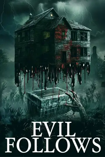Ver Evil Follows película completa online en español