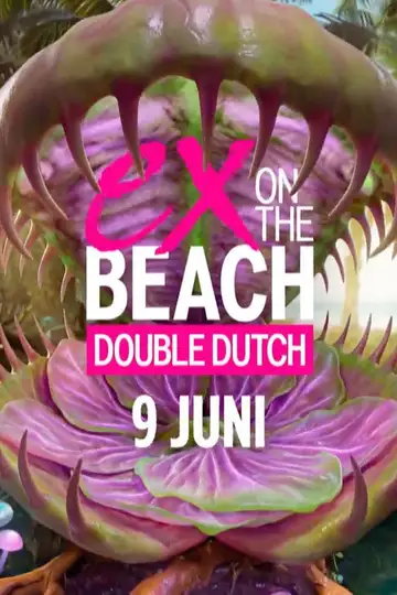 Ex on the Beach: Double Dutch Ver Online Castellano • veroTV