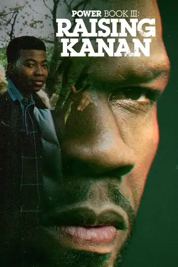 Power Book III: Raising Kanan Ver Online Castellano • veroTV