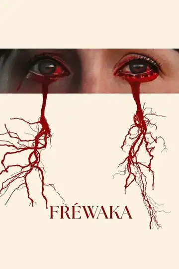 Fréwaka veroTV Online • Pelicula Completa