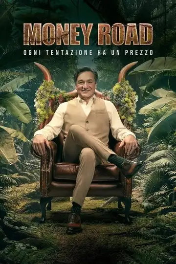 Money Road - Ogni tentazione ha un prezzo Ver Online Castellano • veroTV