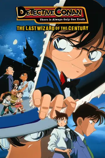 Detective Conan 3: El último mago del siglo veroTV Online • Pelicula Completa