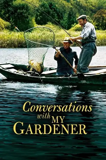 Conversaciones con mi jardinero veroTV Online • Pelicula Completa