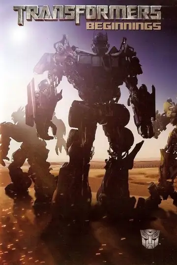 Transformers: Beginnings veroTV Online • Pelicula Completa