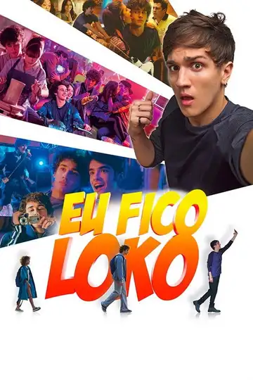 Eu Fico Loko veroTV Online • Pelicula Completa