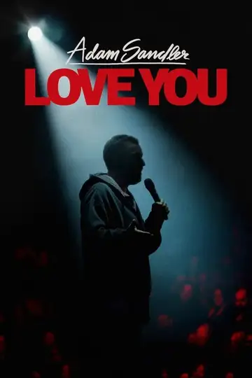 Adam Sandler: Love You veroTV Online • Pelicula Completa