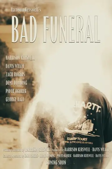 Bad Funeral veroTV Online • Pelicula Completa