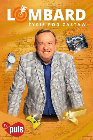 Lombard. Życie pod zastaw Ver Online Castellano • veroTV