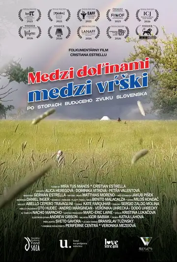Between the valleys, between the hills. In the footsteps of the future sound of Slovakia. veroTV Online • Pelicula Completa