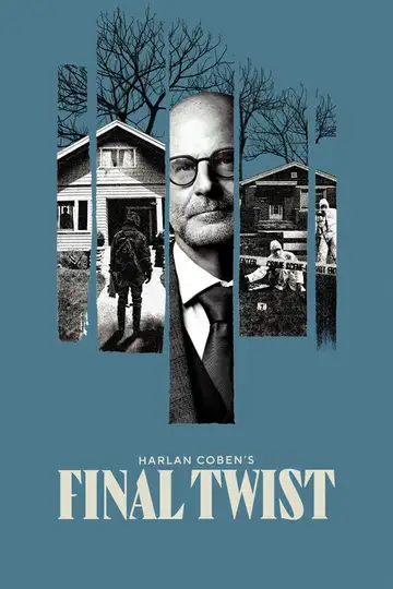 Harlan Coben's Final Twist Ver Online Castellano • veroTV